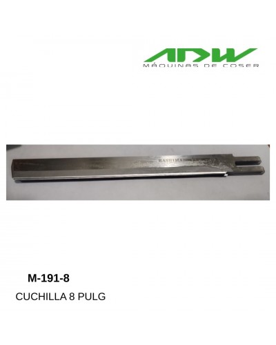 M-191-8 - CUCHILLA 8 PULG